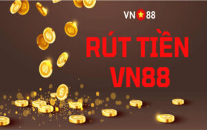 Rút tiền VN88